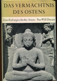 Durant, Das Vermächtnis des Ostens. (Umschlag)