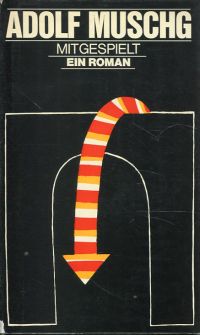 Muschg, Mitgespielt. (Umschlag)