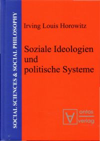 Horowitz, Soziale Ideologien und politische Systeme. (Umschlag)