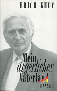 Kuby, Mein ärgerliches Vaterland. (Umschlag)