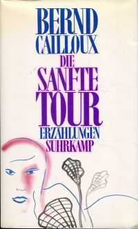 Cailloux, Die sanfte Tour. (Umschlag)