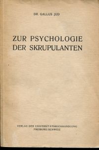 Jud, Psychologie der Skrupulanten (Umschlag)