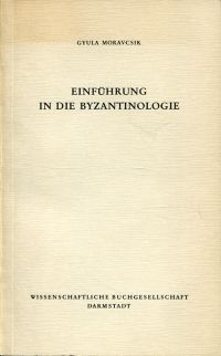 Moravcsik, Einführung in die Byzantinologie. (Umschlag)