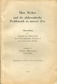 Mettler, Max Weber und die philosophische Problematik in unserer Zeit. (Umschlag)