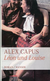 Capus, Léon und Louise. (Umschlag)