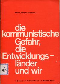 Einige Gedanken zum Thema: Die kommunistische Gefahr, die Entwicklungsländer und (Umschlag)