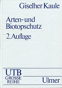 Kaule, Arten- und Biotopschutz. (Umschlag)