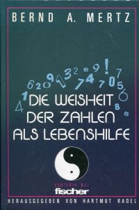 Mertz, Die Weisheit der Zahlen als Lebenshilfe. (Umschlag)