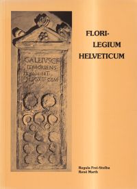 Frei-Stolba, Florilegium Helveticum. (Umschlag)