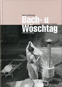 Salvisberg, Bach- u Wöschtag. (Umschlag)