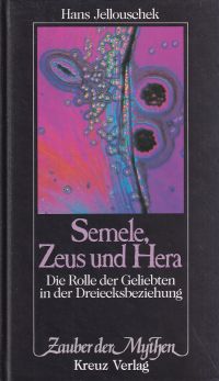 Jellouschek, Semele, Zeus und Hera. (Umschlag)