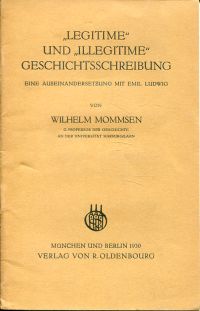 Mommsen, "Legitime" und "illegitime" Geschichtsschreibung. (Umschlag)