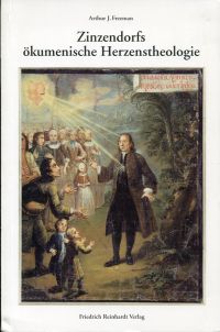 Freeman, Zinzendorfs ökumenische Herzenstheologie. (Umschlag)