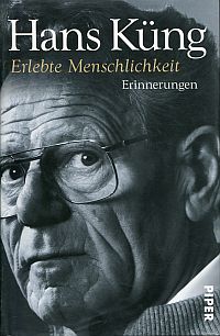 Küng, Erlebte Menschlichkeit. (Umschlag)